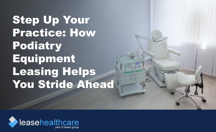 Image of podiatry chair and equipment to illustrate the benefits of podiatry equipment leasing