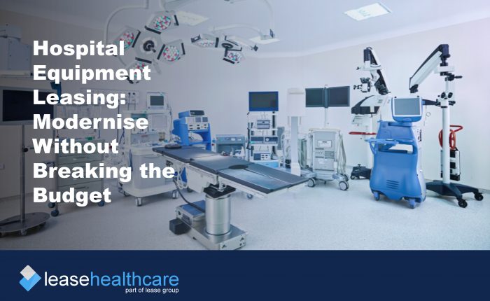 Image of hospital equipment to illustrate the benefit of hospital equipment leasing